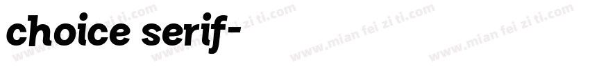 choice serif字体转换
